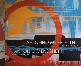 Item #1422 Antonio Menegetti: master radosti / Antonio Meneghetti: maestro do allegria. T....