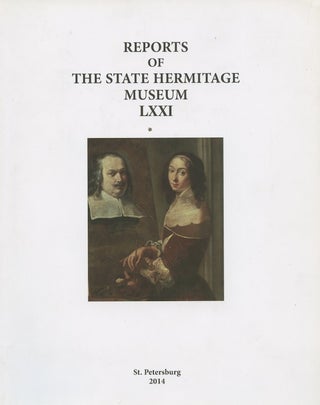Item #1649 Reports of the State Hermitage Museum LXXI / Soobshcheniia Gosudarstvennogo Ermitazha...