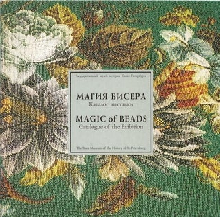 Item #2488 Magiia bisera. Katalog vystavki / Magic of Beads. Catalogue of the Exhibition. L. A....