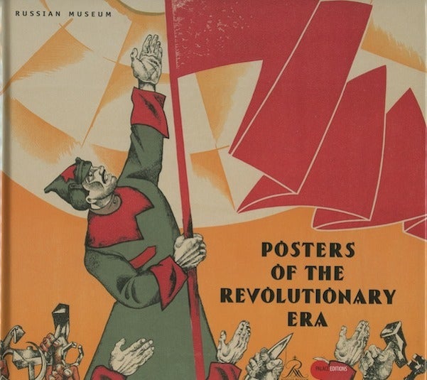 Item #2571 Posters of the Revolutionary Era / Plakat epokhi revoliutsii. I. Zolotinkina.