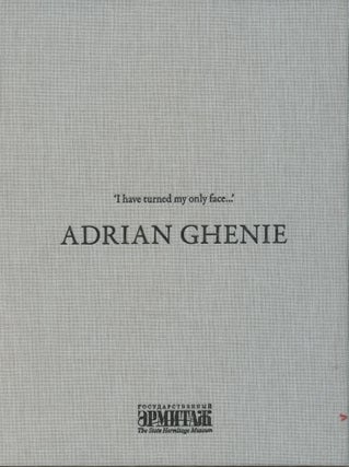 Adrian Geni. "Ia obratil svoe litso..." / Adrian Ghenie. " I have turned my only face..."; . " ".